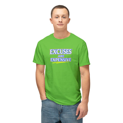 EXCUSES ARE EXPENSIVE™ Unisex T-Shirt | Motivational Graphic Tee | Personal Growth Apparel | Mindset Shirt | Sunnyside Life™