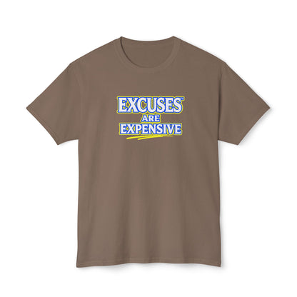 EXCUSES ARE EXPENSIVE™ Unisex T-Shirt | Motivational Graphic Tee | Personal Growth Apparel | Mindset Shirt | Sunnyside Life™