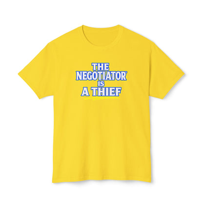 THE NEGOTIATOR™ IS A THIEF Unisex T-Shirt | Motivation & Discipline Graphic Tee | Personal Growth Apparel | Sunnyside Life™