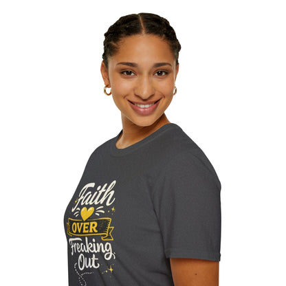 Unisex T-Shirt — "Faith Over Freaking Out" Inspirational Graphic Tee