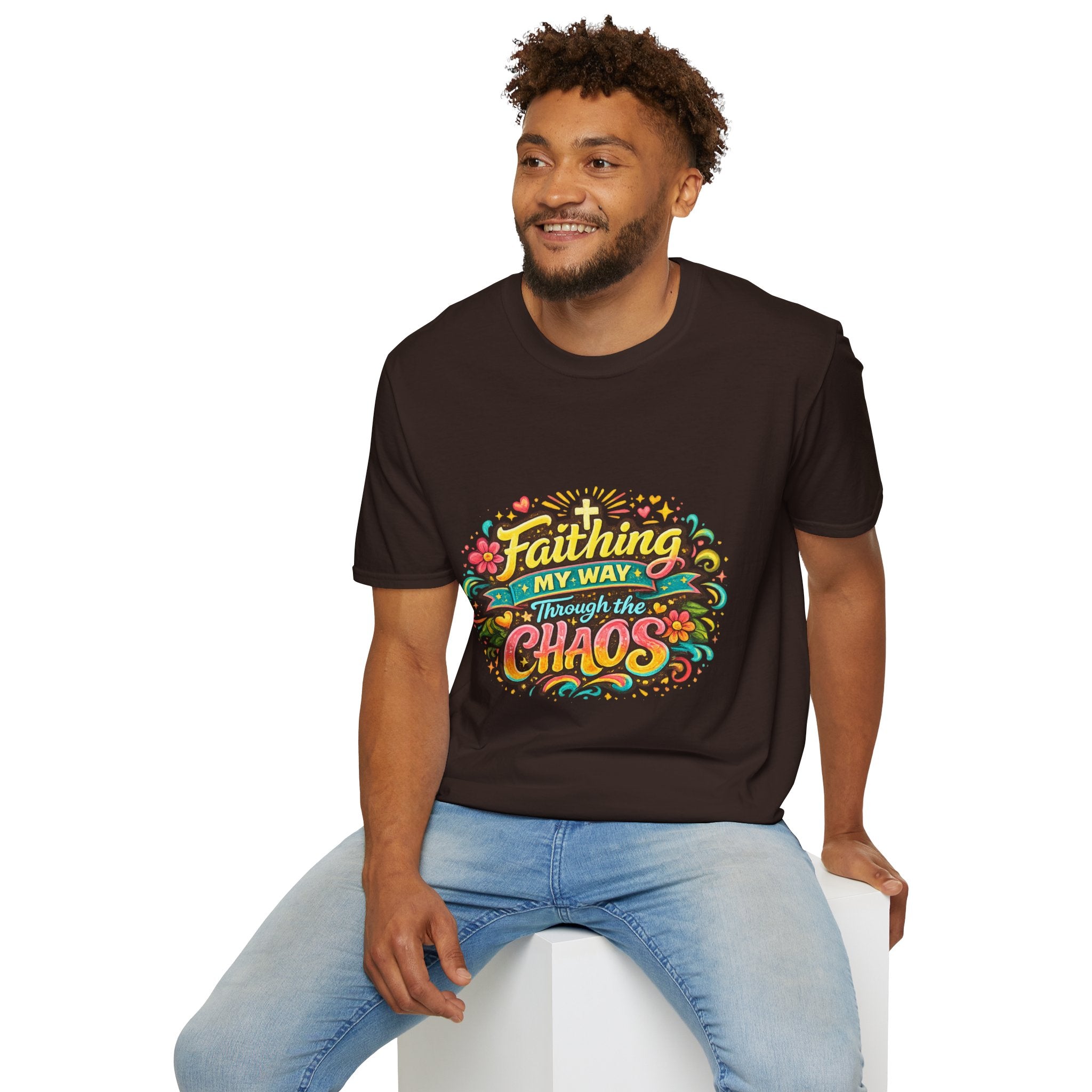 Faithing My Way Through the Chaos / This is My Sunnyside — Unisex T-Shirt