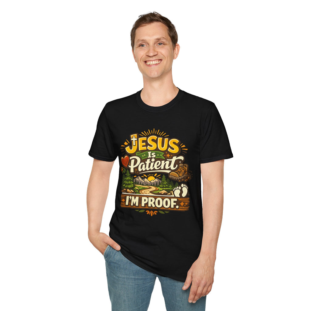 Jesus Is Patient I'm Proof / This is My Sunnyside T-Shirt — Faith-Based Christian Graphic Unisex Tee