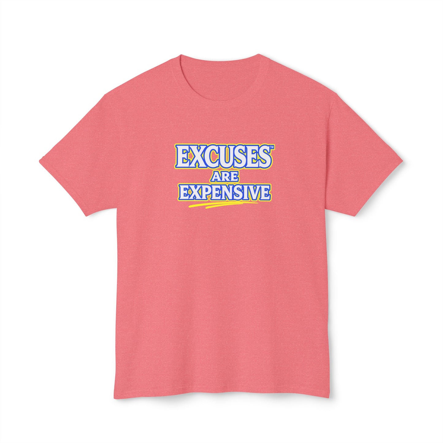 EXCUSES ARE EXPENSIVE™ Unisex T-Shirt | Motivational Graphic Tee | Personal Growth Apparel | Mindset Shirt | Sunnyside Life™