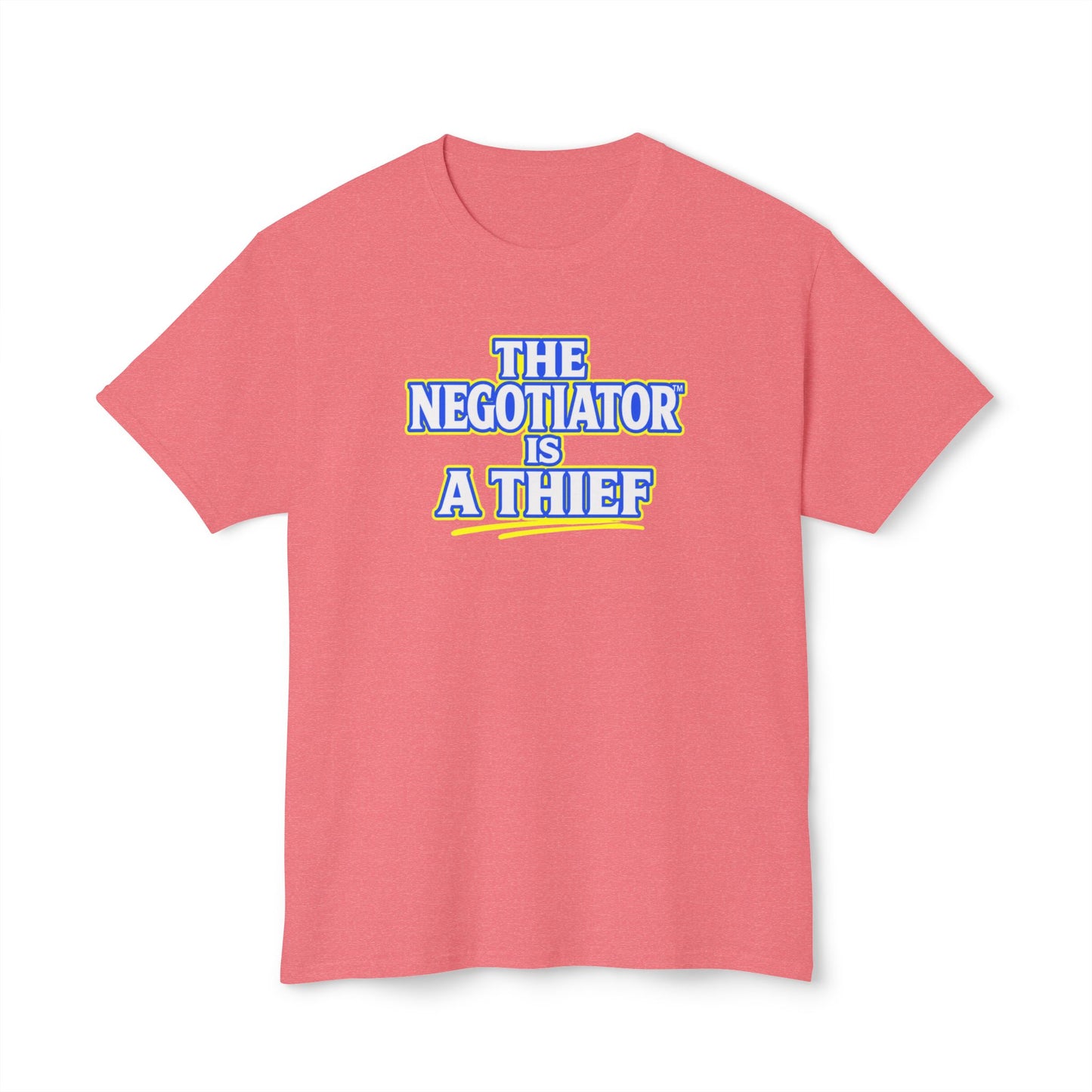 THE NEGOTIATOR™ IS A THIEF Unisex T-Shirt | Motivation & Discipline Graphic Tee | Personal Growth Apparel | Sunnyside Life™