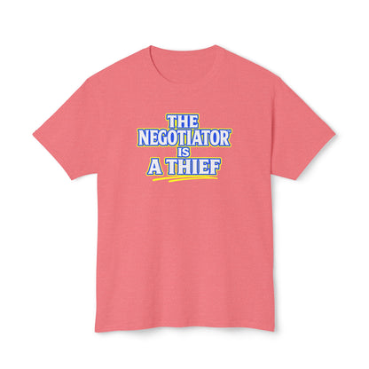 THE NEGOTIATOR™ IS A THIEF Unisex T-Shirt | Motivation & Discipline Graphic Tee | Personal Growth Apparel | Sunnyside Life™