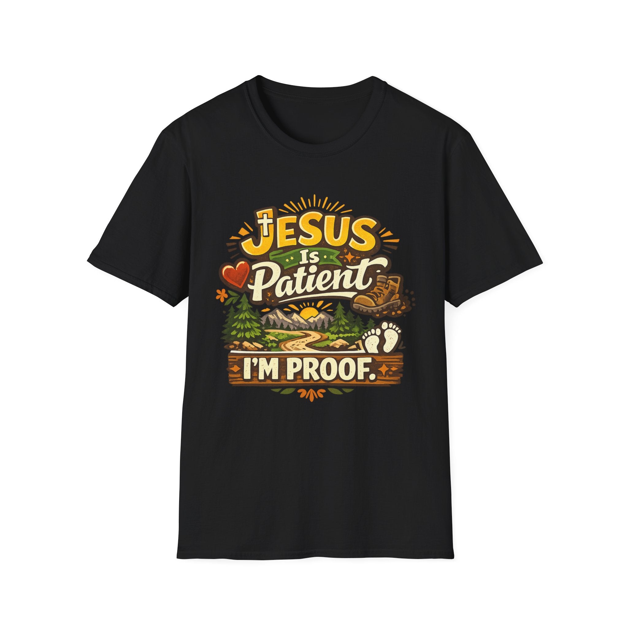 Jesus Is Patient I'm Proof / This is My Sunnyside T-Shirt — Faith-Based Christian Graphic Unisex Tee