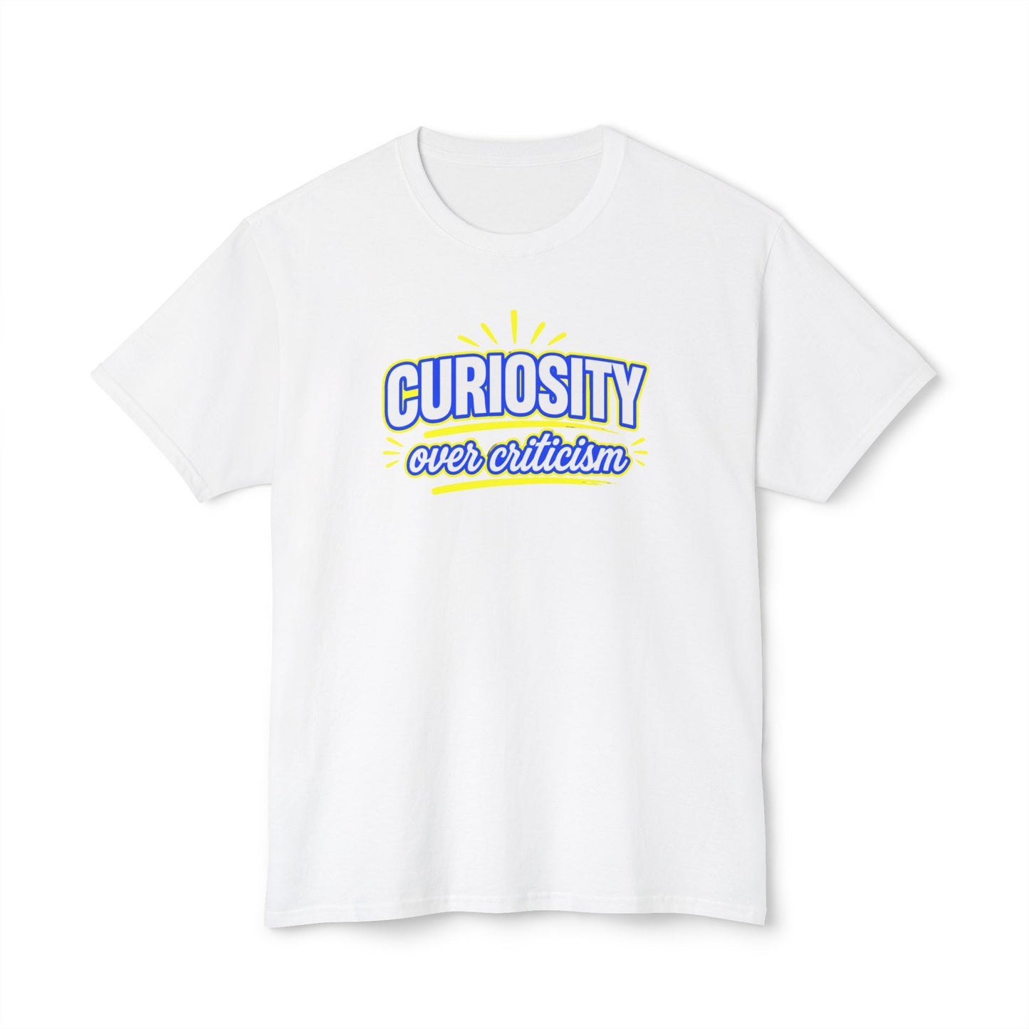 CURIOSITY OVER CRITICISM™ Unisex T-Shirt | Growth Mindset Graphic Tee | Personal Development Shirt | Inspirational Quote Apparel | Sunnyside Life™