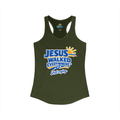 JESUS WALKED EVERYWHERE™ Racerback Tank Top – Just Saying | Christian Women’s Tank