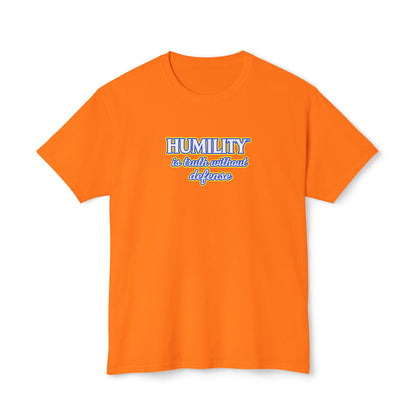 HUMILITY IS TRUTH WITHOUT DEFENSE™ Unisex T-Shirt | Faith & Growth Graphic Tee | Christian Inspirational Shirt | Personal Growth Apparel | Sunnyside Life™