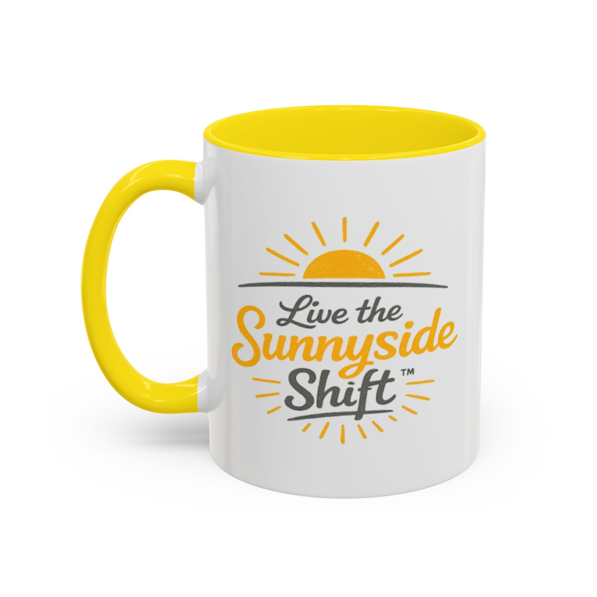 Live The Sunnyside Shift™ Coffee Mug — "Live the Sunnyside Shift™" Accent Mug (11/15 oz)