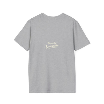Faithing My Way Through the Chaos / This is My Sunnyside — Unisex T-Shirt