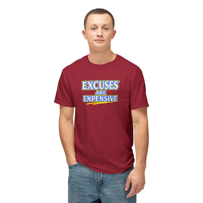 EXCUSES ARE EXPENSIVE™ Unisex T-Shirt | Motivational Graphic Tee | Personal Growth Apparel | Mindset Shirt | Sunnyside Life™