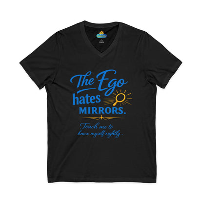 The Ego Hates Mirrors™ Unisex V-Neck | Sunnyside Life™ Self-Awareness Tee