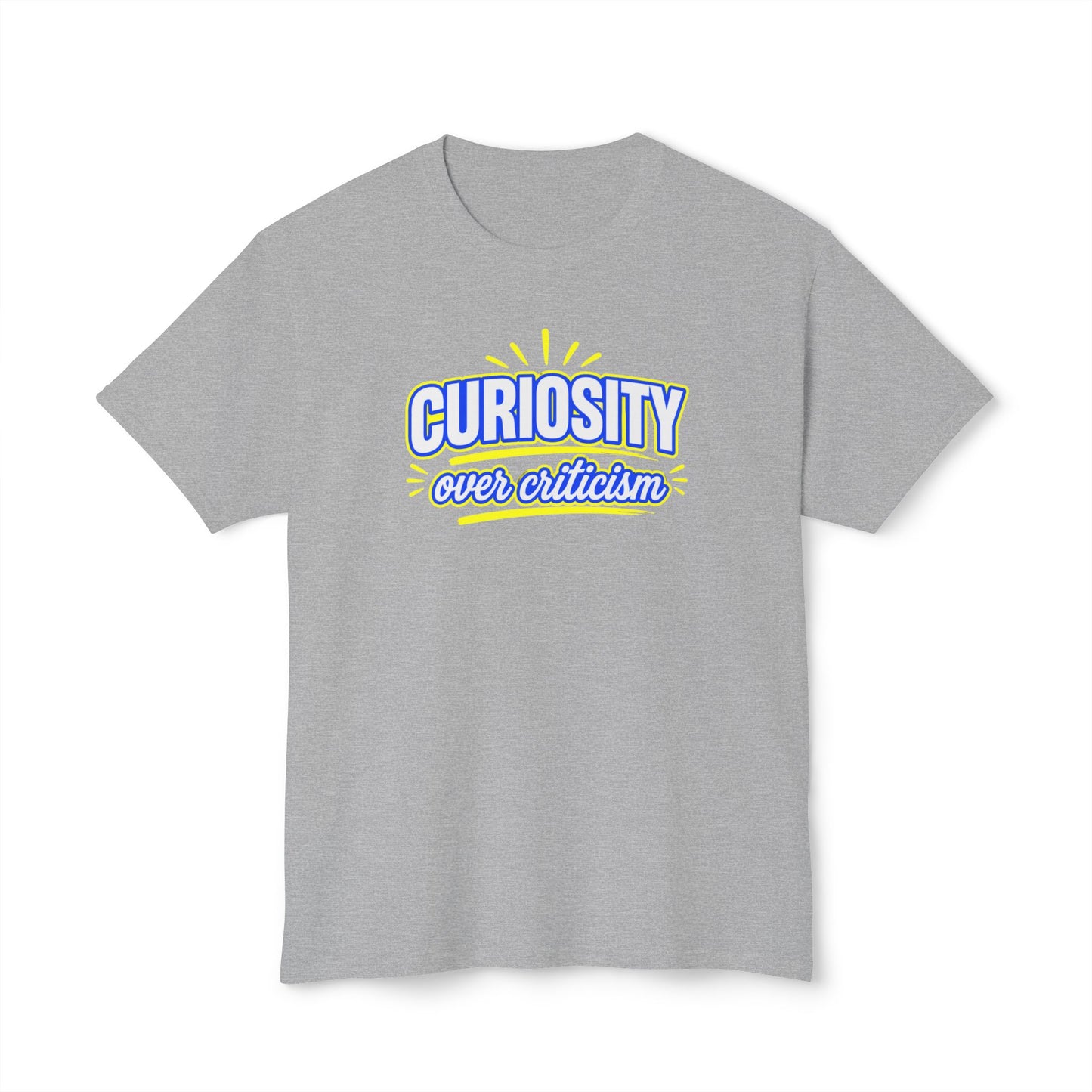 CURIOSITY OVER CRITICISM™ Unisex T-Shirt | Growth Mindset Graphic Tee | Personal Development Shirt | Inspirational Quote Apparel | Sunnyside Life™