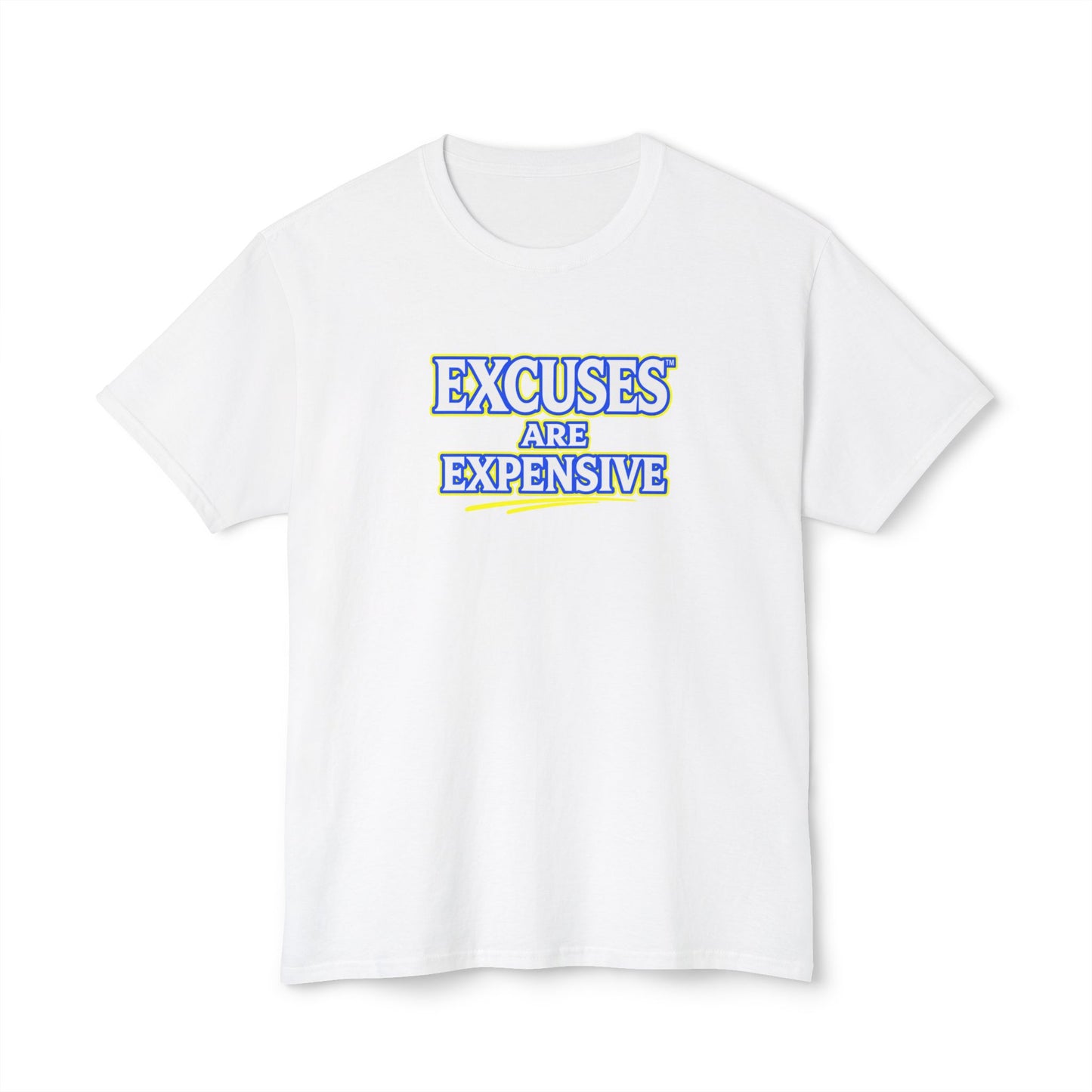 EXCUSES ARE EXPENSIVE™ Unisex T-Shirt | Motivational Graphic Tee | Personal Growth Apparel | Mindset Shirt | Sunnyside Life™