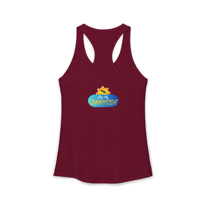 The World Got Darker. So I Got Brighter.™ Womens Racerback Tank | Sunnyside Life™