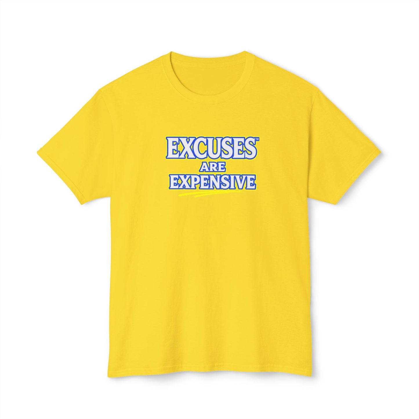 EXCUSES ARE EXPENSIVE™ Unisex T-Shirt | Motivational Graphic Tee | Personal Growth Apparel | Mindset Shirt | Sunnyside Life™
