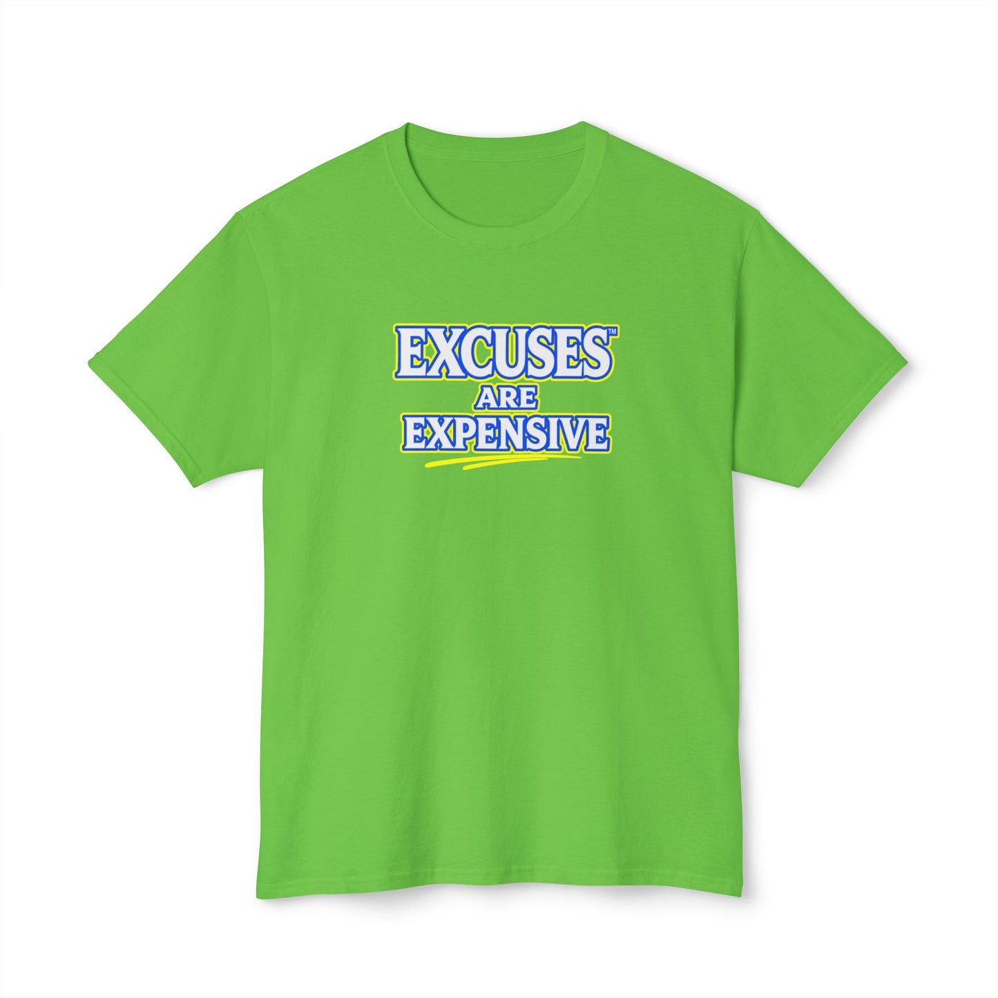 EXCUSES ARE EXPENSIVE™ Unisex T-Shirt | Motivational Graphic Tee | Personal Growth Apparel | Mindset Shirt | Sunnyside Life™