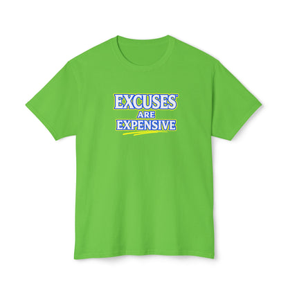 EXCUSES ARE EXPENSIVE™ Unisex T-Shirt | Motivational Graphic Tee | Personal Growth Apparel | Mindset Shirt | Sunnyside Life™