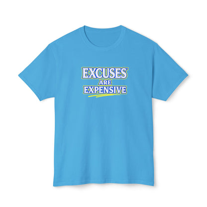 EXCUSES ARE EXPENSIVE™ Unisex T-Shirt | Motivational Graphic Tee | Personal Growth Apparel | Mindset Shirt | Sunnyside Life™