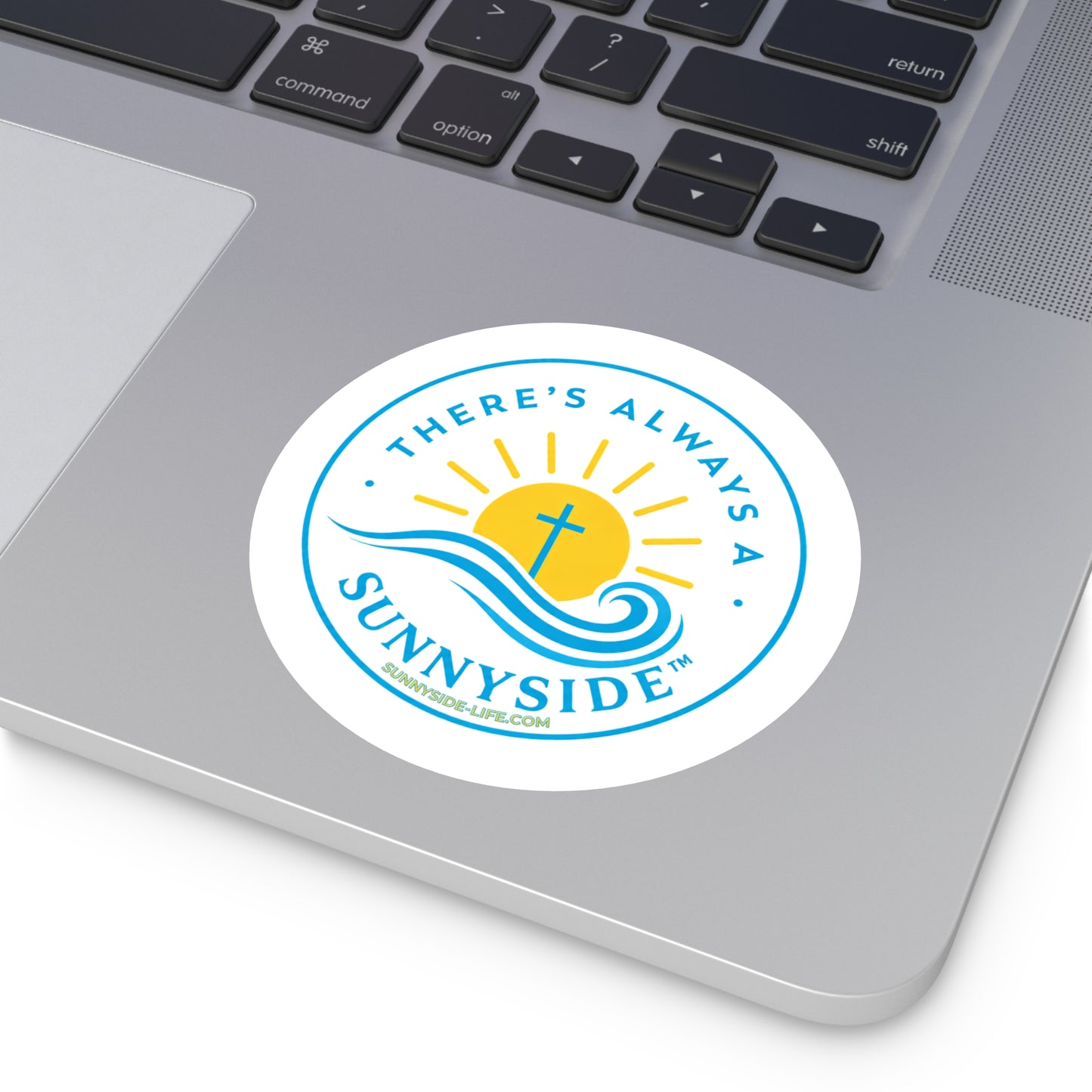 There’s Always a Sunnyside™ Round Sticker | Sunnyside Life™ Official Logo Decal (2”–6”)