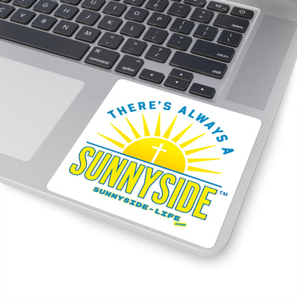 There’s Always a Sunnyside™ Square Vinyl Sticker | Sunnyside Life™ Inspirational Decal