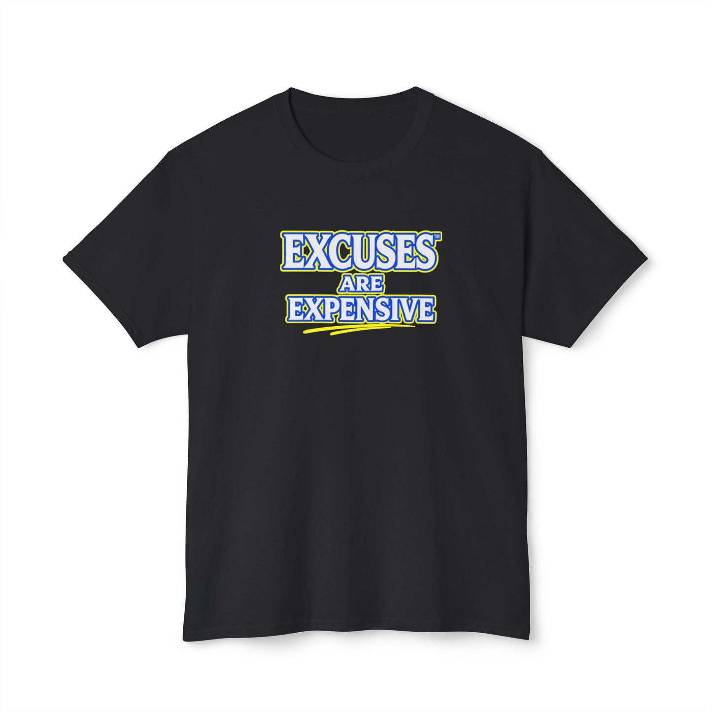 EXCUSES ARE EXPENSIVE™ Unisex T-Shirt | Motivational Graphic Tee | Personal Growth Apparel | Mindset Shirt | Sunnyside Life™