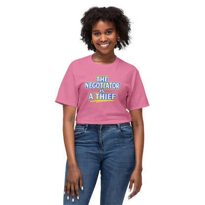 THE NEGOTIATOR™ IS A THIEF Unisex T-Shirt | Motivation & Discipline Graphic Tee | Personal Growth Apparel | Sunnyside Life™
