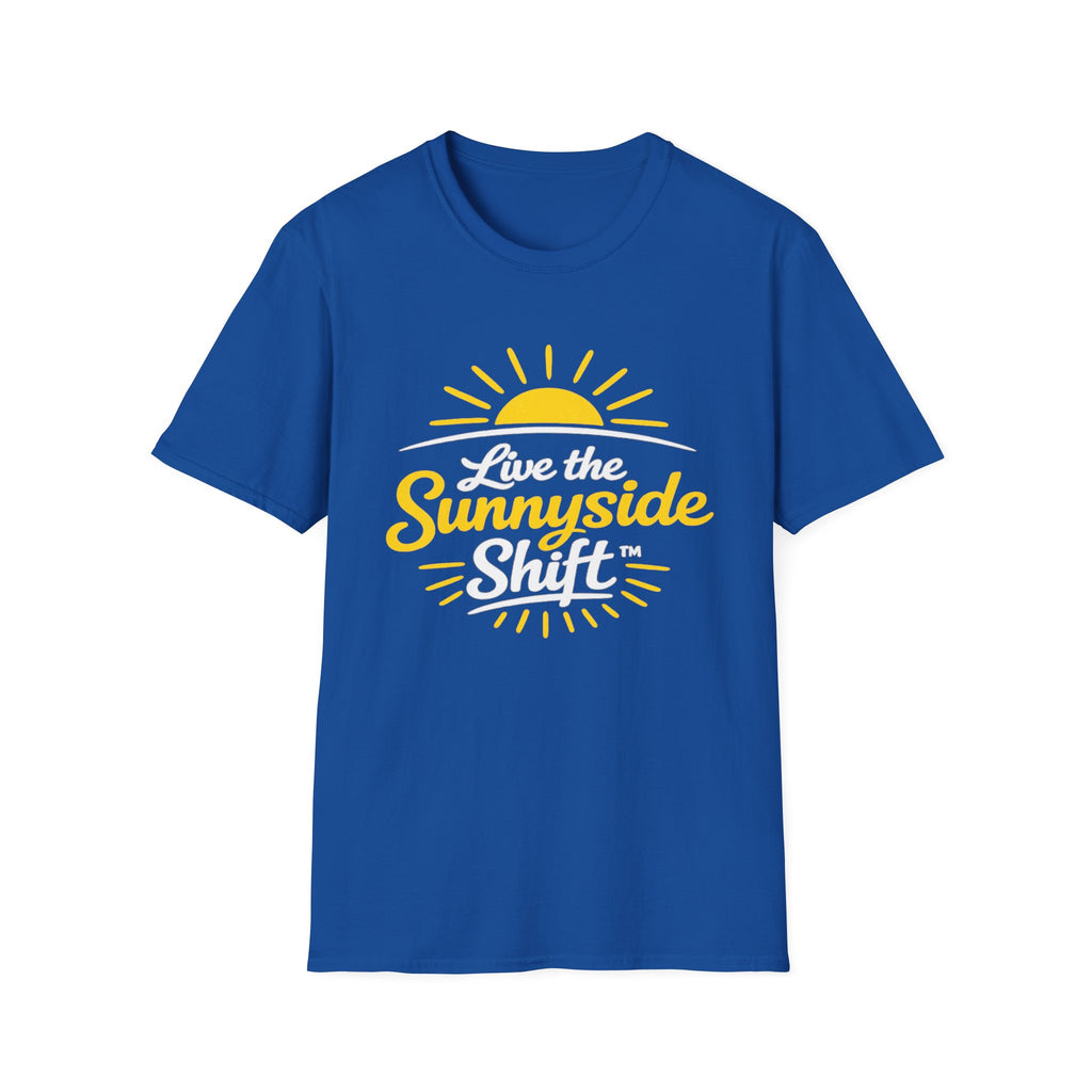 Live The Sunnyside Shift™ — Unisex Softstyle T-Shirt
