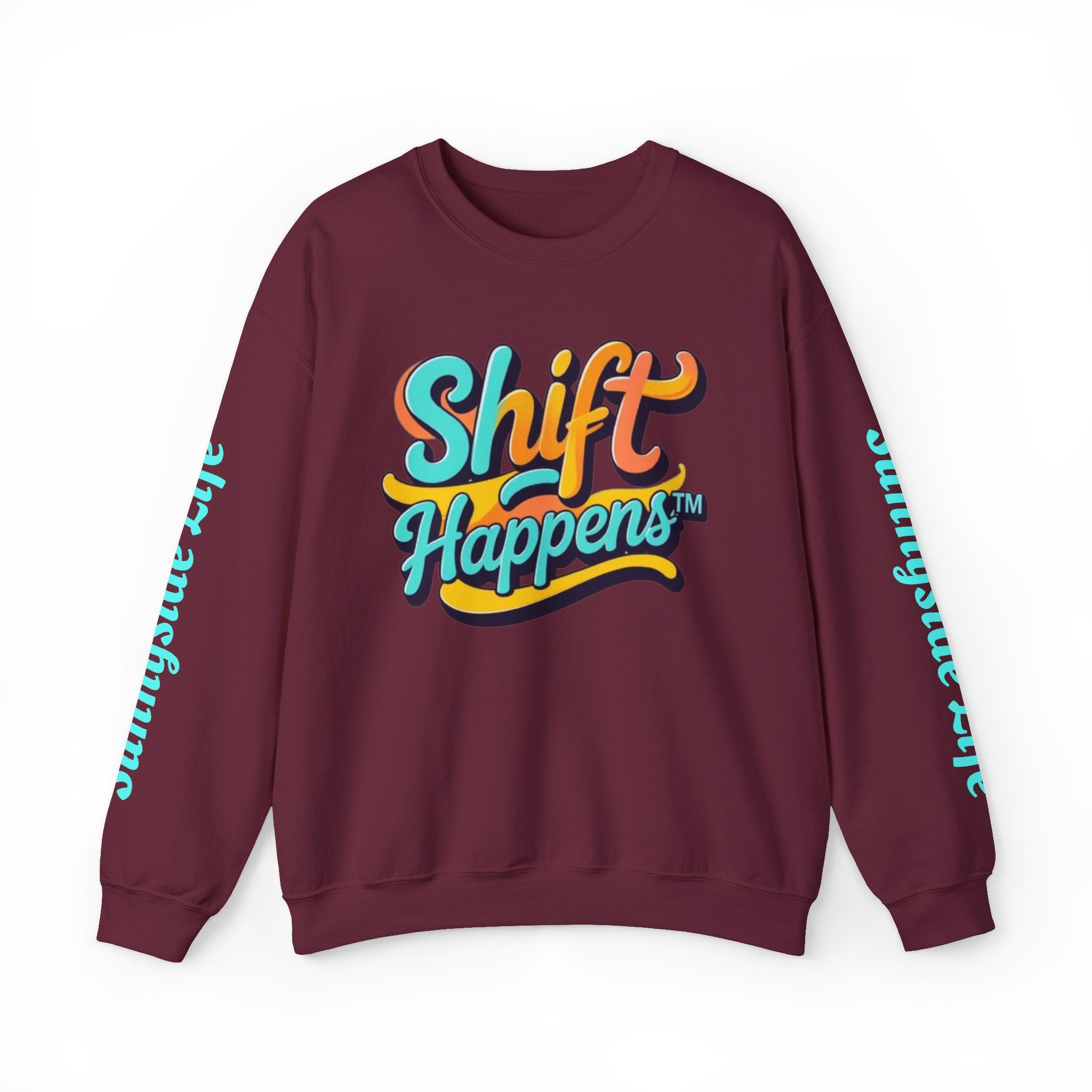 SHIFT Crewneck Sweatshirt — 'Shift Happens / Kiss My Sunnyside' Retro Graphic Pullover