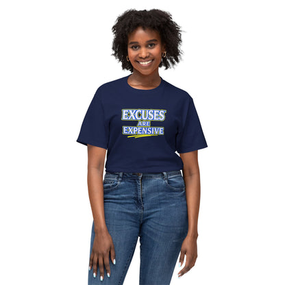 EXCUSES ARE EXPENSIVE™ Unisex T-Shirt | Motivational Graphic Tee | Personal Growth Apparel | Mindset Shirt | Sunnyside Life™