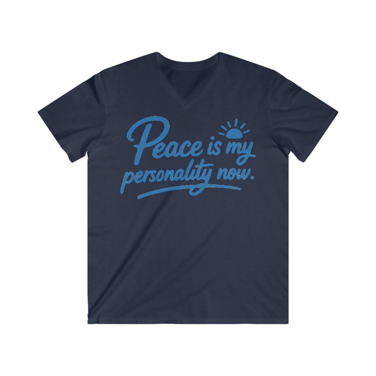 Peace is My Personality Now — Unisex Fitted V-Neck Short Sleeve T-shirt (Kiss My Sunnyside™—back)