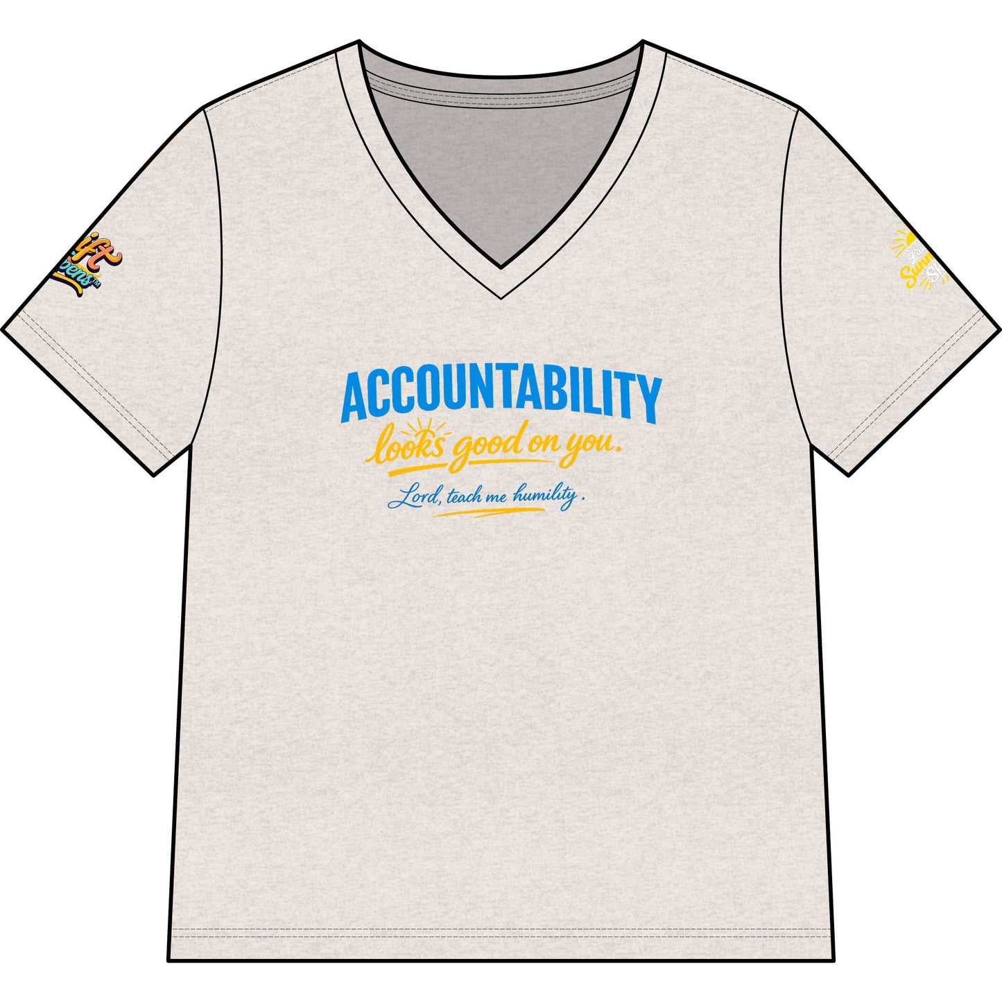 Accountability Looks Good on You™ V-neck T-shirt | Sunnyside Life™ Inspirational Tee