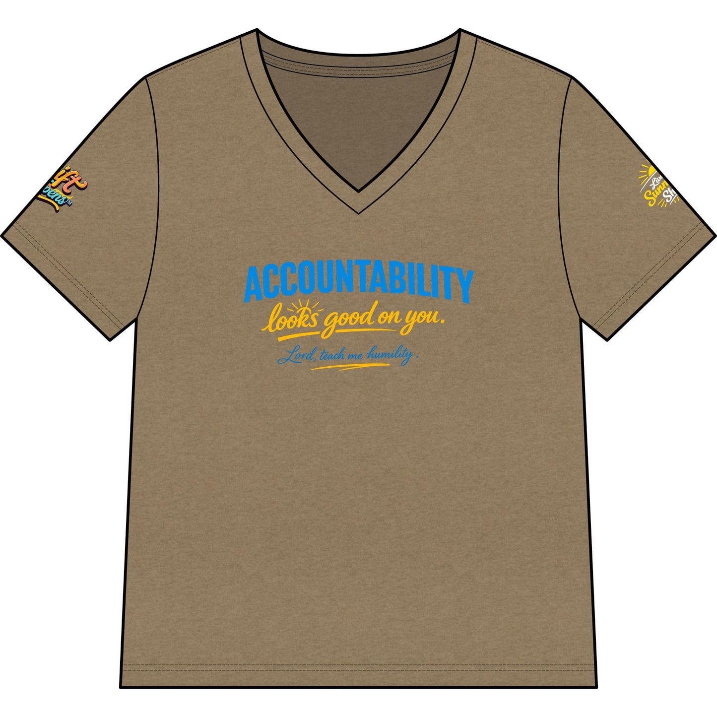 Accountability Looks Good on You™ V-neck T-shirt | Sunnyside Life™ Inspirational Tee