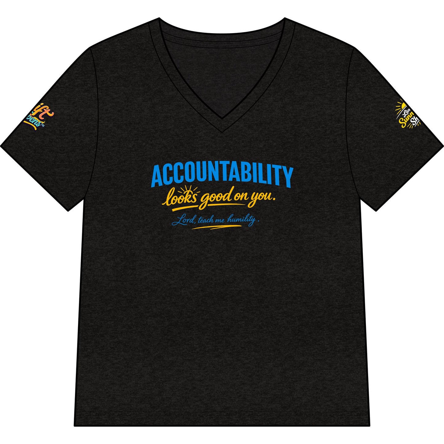 Accountability Looks Good on You™ V-neck T-shirt | Sunnyside Life™ Inspirational Tee