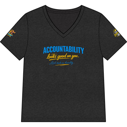 Accountability Looks Good on You™ V-neck T-shirt | Sunnyside Life™ Inspirational Tee