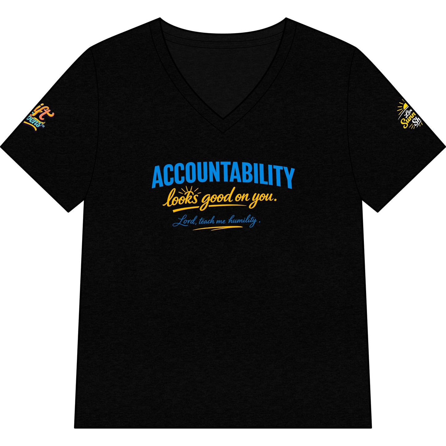 Accountability Looks Good on You™ V-neck T-shirt | Sunnyside Life™ Inspirational Tee