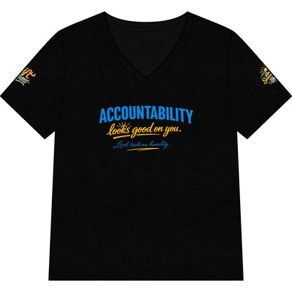 Accountability Looks Good on You™ V-neck T-shirt | Sunnyside Life™ Inspirational Tee