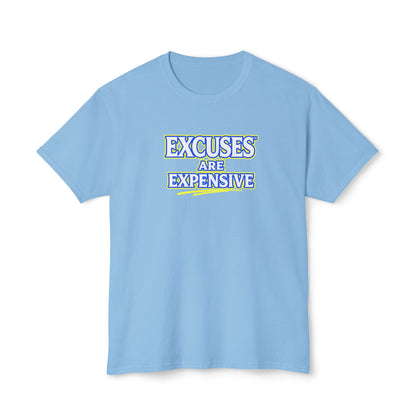 EXCUSES ARE EXPENSIVE™ Unisex T-Shirt | Motivational Graphic Tee | Personal Growth Apparel | Mindset Shirt | Sunnyside Life™