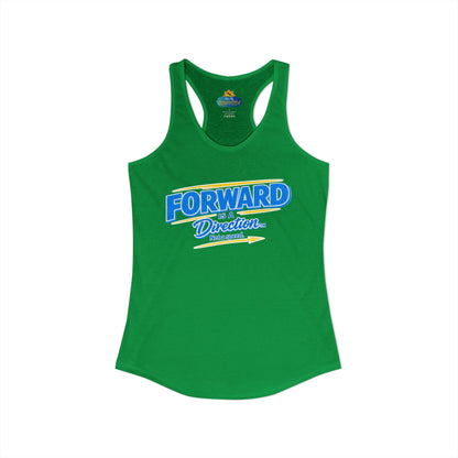 FORWARD IS A DIRECTION™ Racerback Tank Top | Inspirational Women’s Fitness Tank | Motivation & Personal Growth Apparel