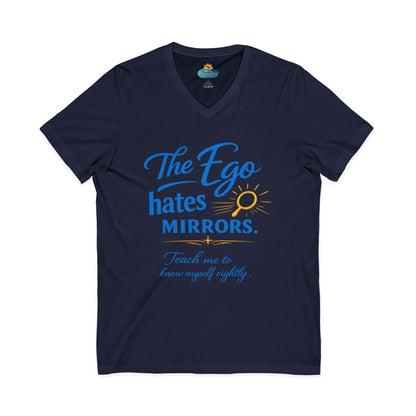 The Ego Hates Mirrors™ Unisex V-Neck | Sunnyside Life™ Self-Awareness Tee