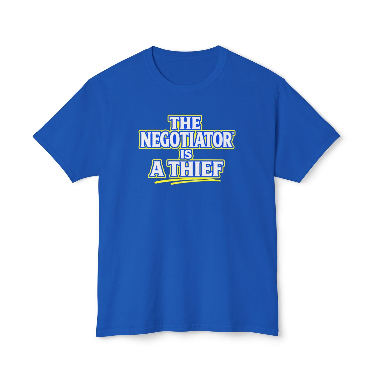 THE NEGOTIATOR™ IS A THIEF Unisex T-Shirt | Motivation & Discipline Graphic Tee | Personal Growth Apparel | Sunnyside Life™