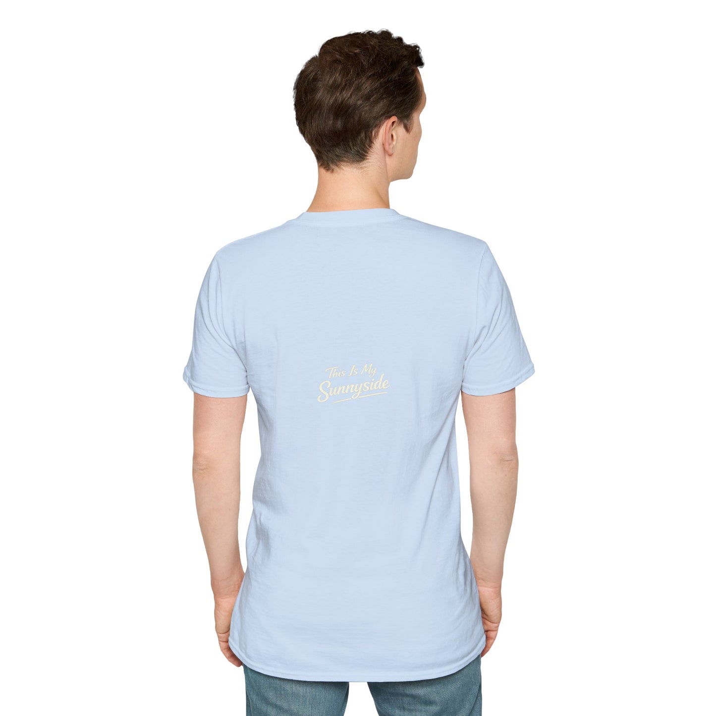 Faithing My Way Through the Chaos / This is My Sunnyside — Unisex T-Shirt