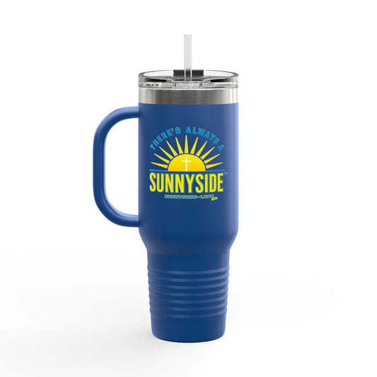 There’s Always a Sunnyside™ 40oz Insulated Travel Mug | Official Sunnyside Life™ Signature Cup