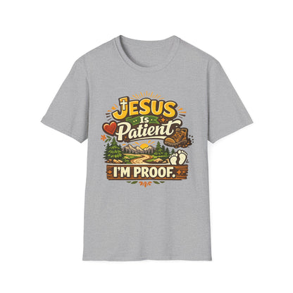 Jesus Is Patient I'm Proof / This is My Sunnyside T-Shirt — Faith-Based Christian Graphic Unisex Tee