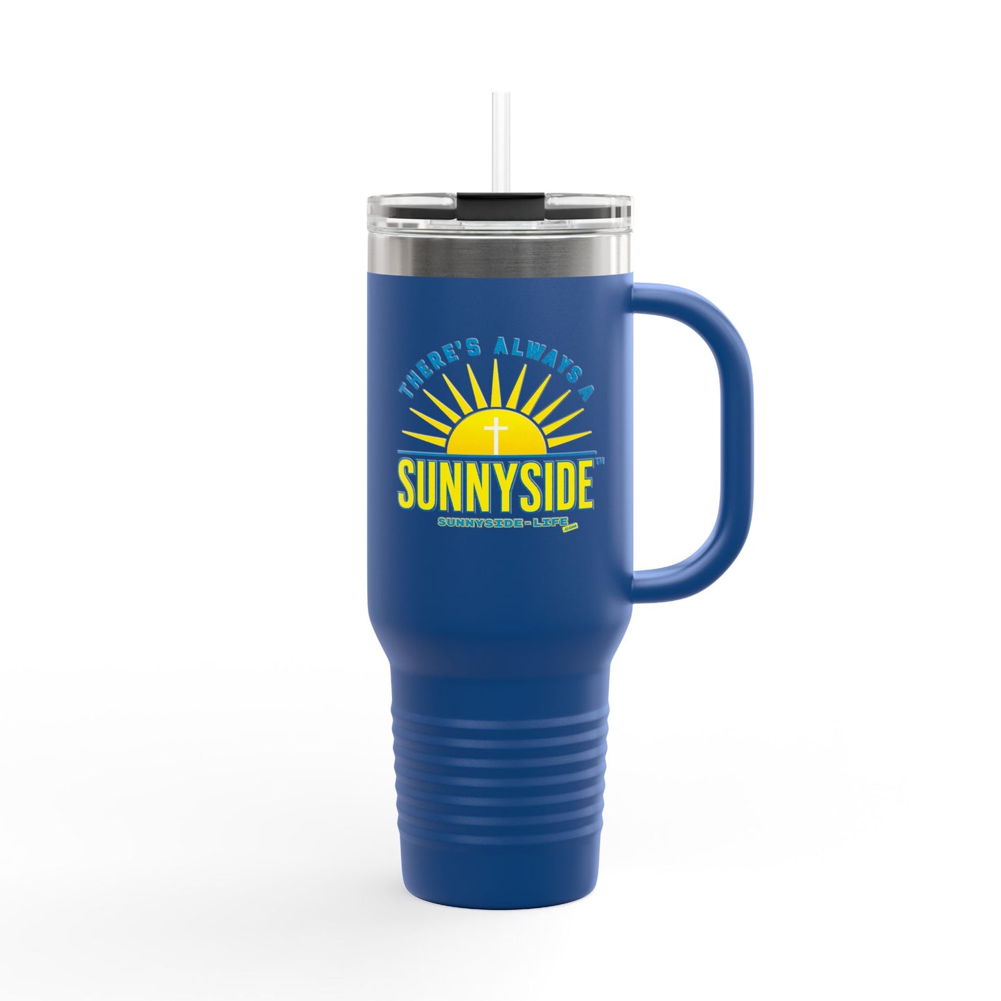 There’s Always a Sunnyside™ 40oz Insulated Travel Mug | Official Sunnyside Life™ Signature Cup