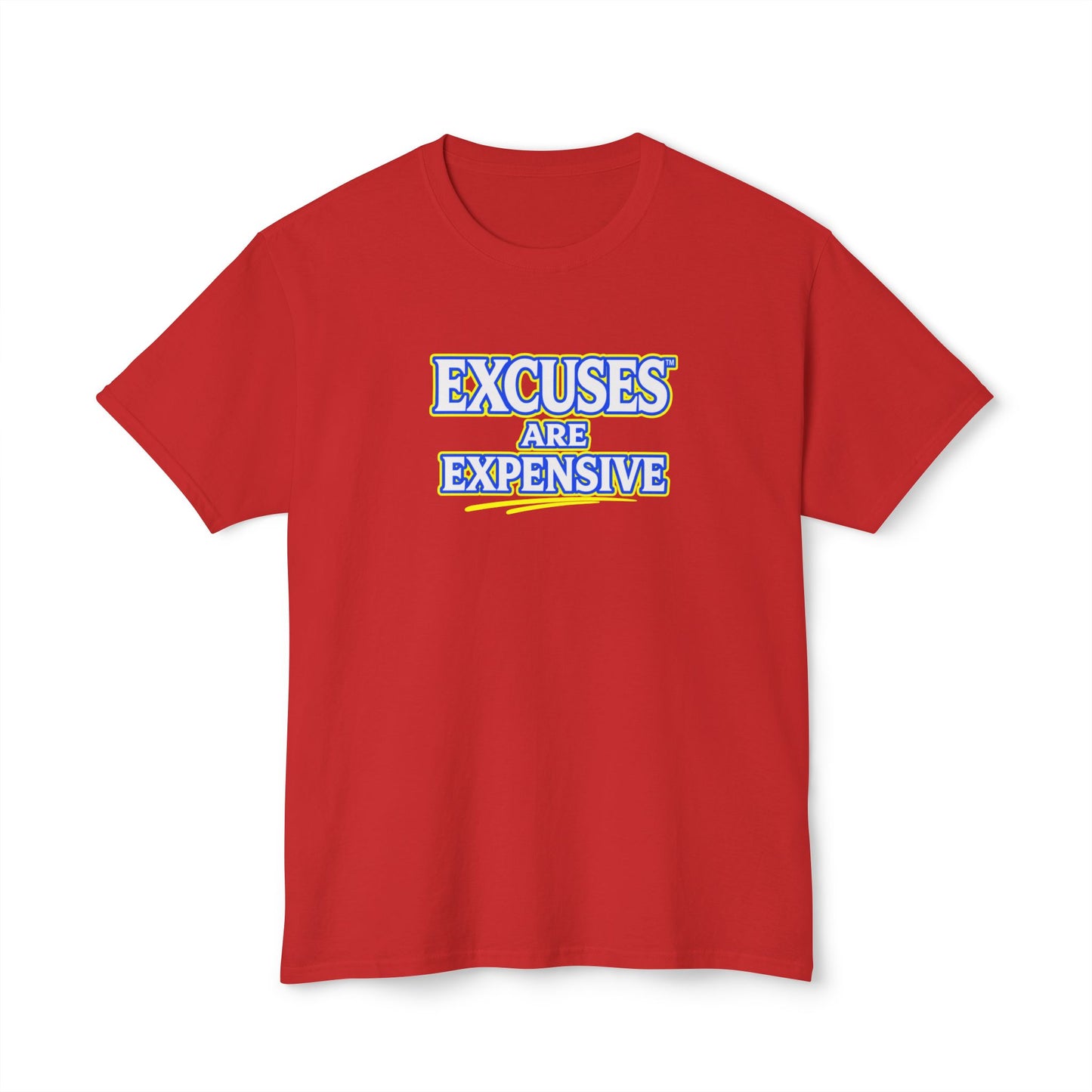 EXCUSES ARE EXPENSIVE™ Unisex T-Shirt | Motivational Graphic Tee | Personal Growth Apparel | Mindset Shirt | Sunnyside Life™