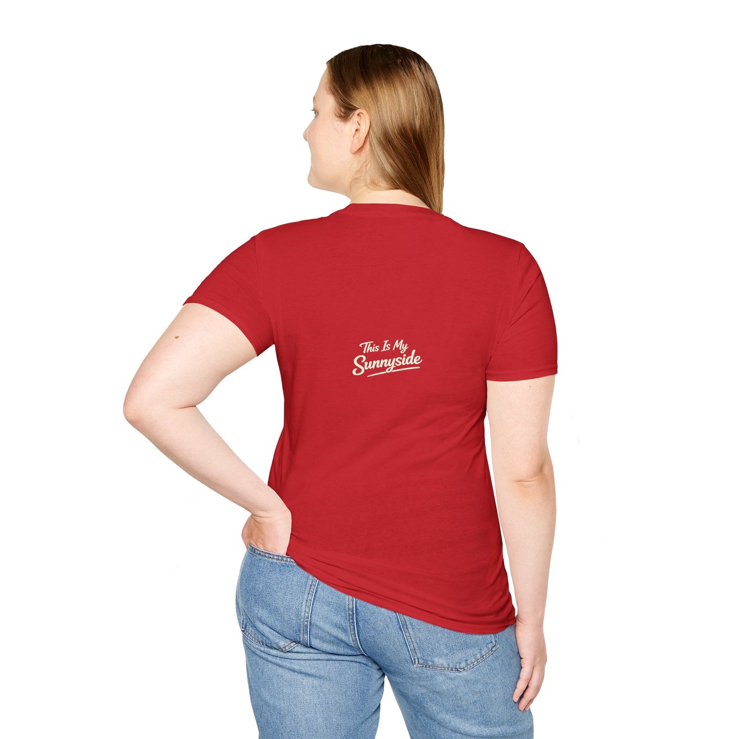 Faithing My Way Through the Chaos / This is My Sunnyside — Unisex T-Shirt