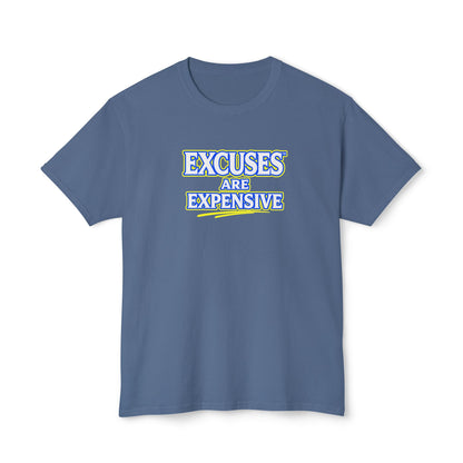 EXCUSES ARE EXPENSIVE™ Unisex T-Shirt | Motivational Graphic Tee | Personal Growth Apparel | Mindset Shirt | Sunnyside Life™