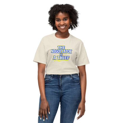 THE NEGOTIATOR™ IS A THIEF Unisex T-Shirt | Motivation & Discipline Graphic Tee | Personal Growth Apparel | Sunnyside Life™